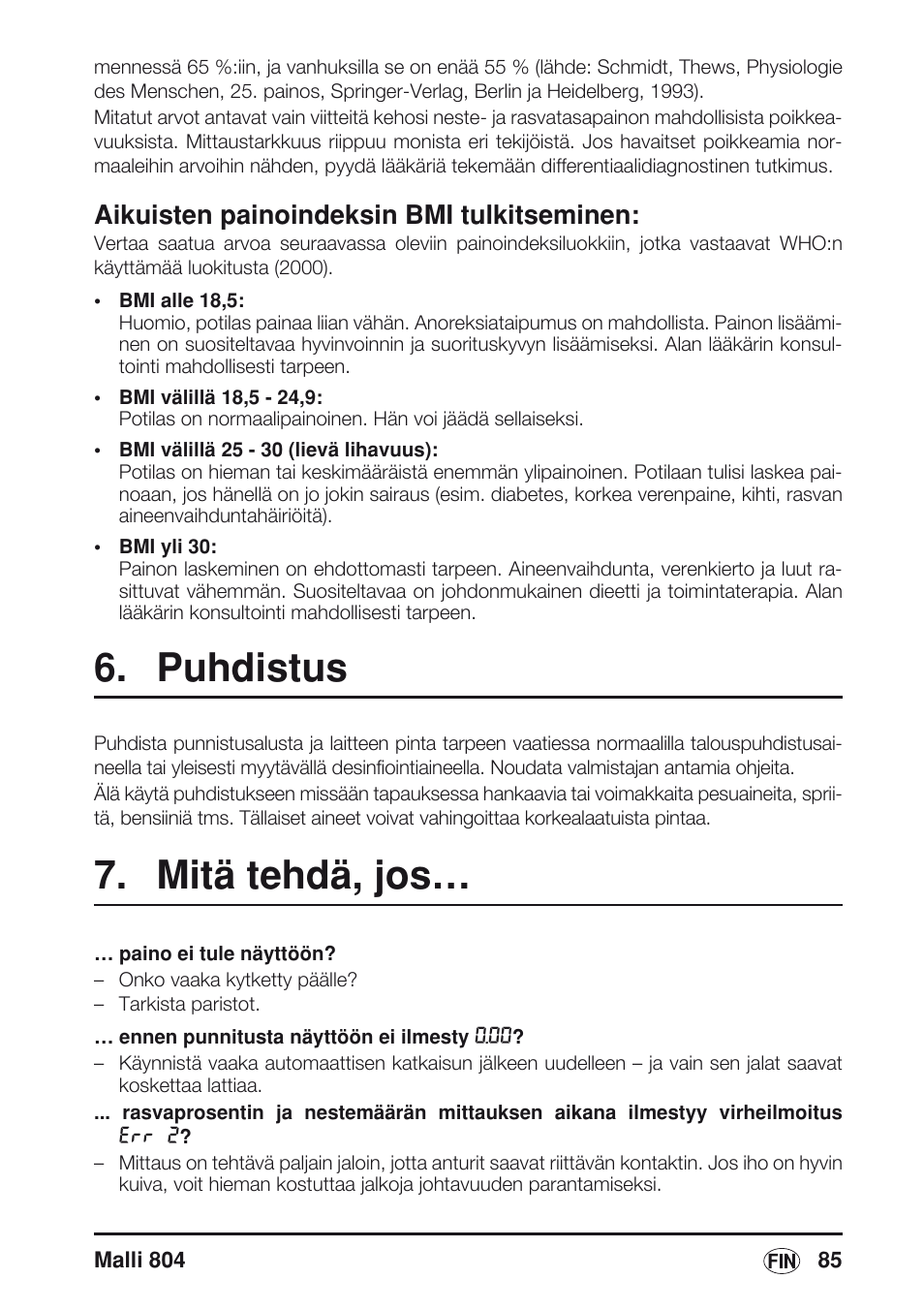 Aikuisten painoindeksin bmi tulkitseminen, Puhdistus, Mitä tehdä, jos | Seca 804 User Manual | Page 87 / 166
