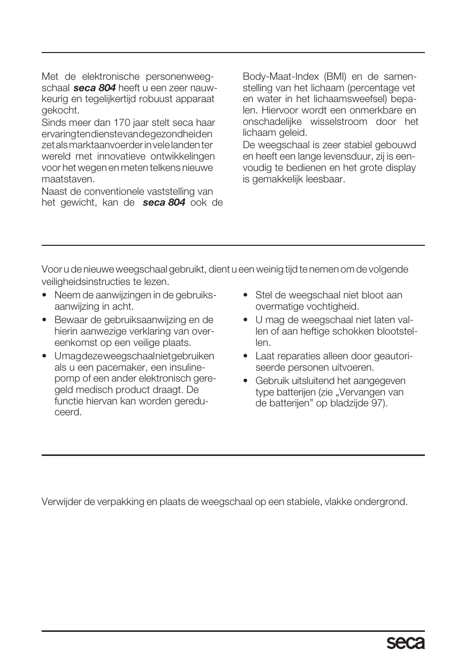 Nederlands, Hartelijke gefeliciteerd, Veiligheid | Voor u kunt beginnen, Uitpakken | Seca 804 User Manual | Page 92 / 166