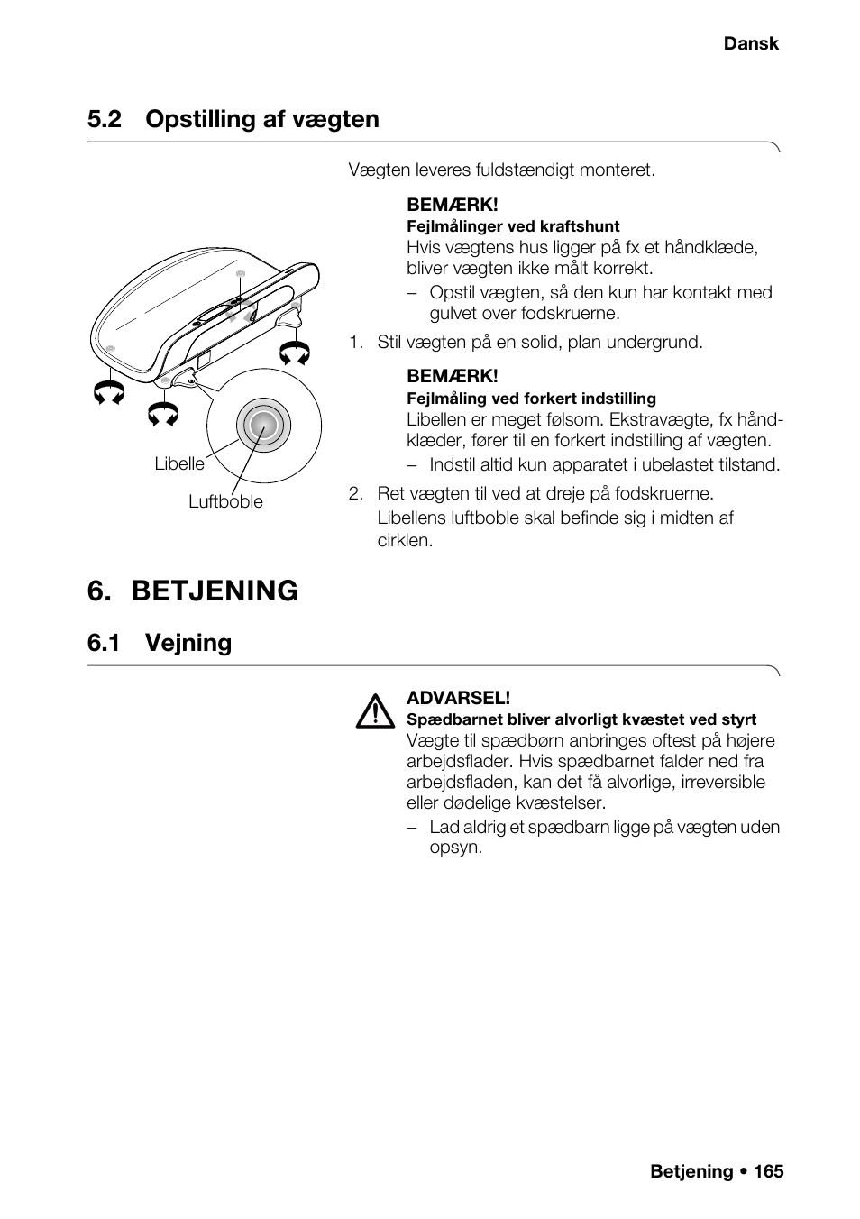 2 opstilling af vægten, Betjening, 1 vejning | Vægten i en | Seca 376 User Manual | Page 165 / 401