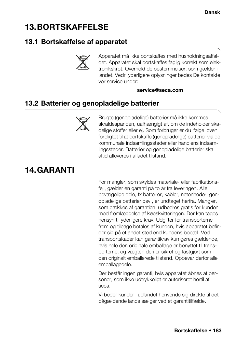 Bortskaffelse, 1 bortskaffelse af apparatet, 2 batterier og genopladelige batterier | Garanti, Terjustering | Seca 376 User Manual | Page 183 / 401
