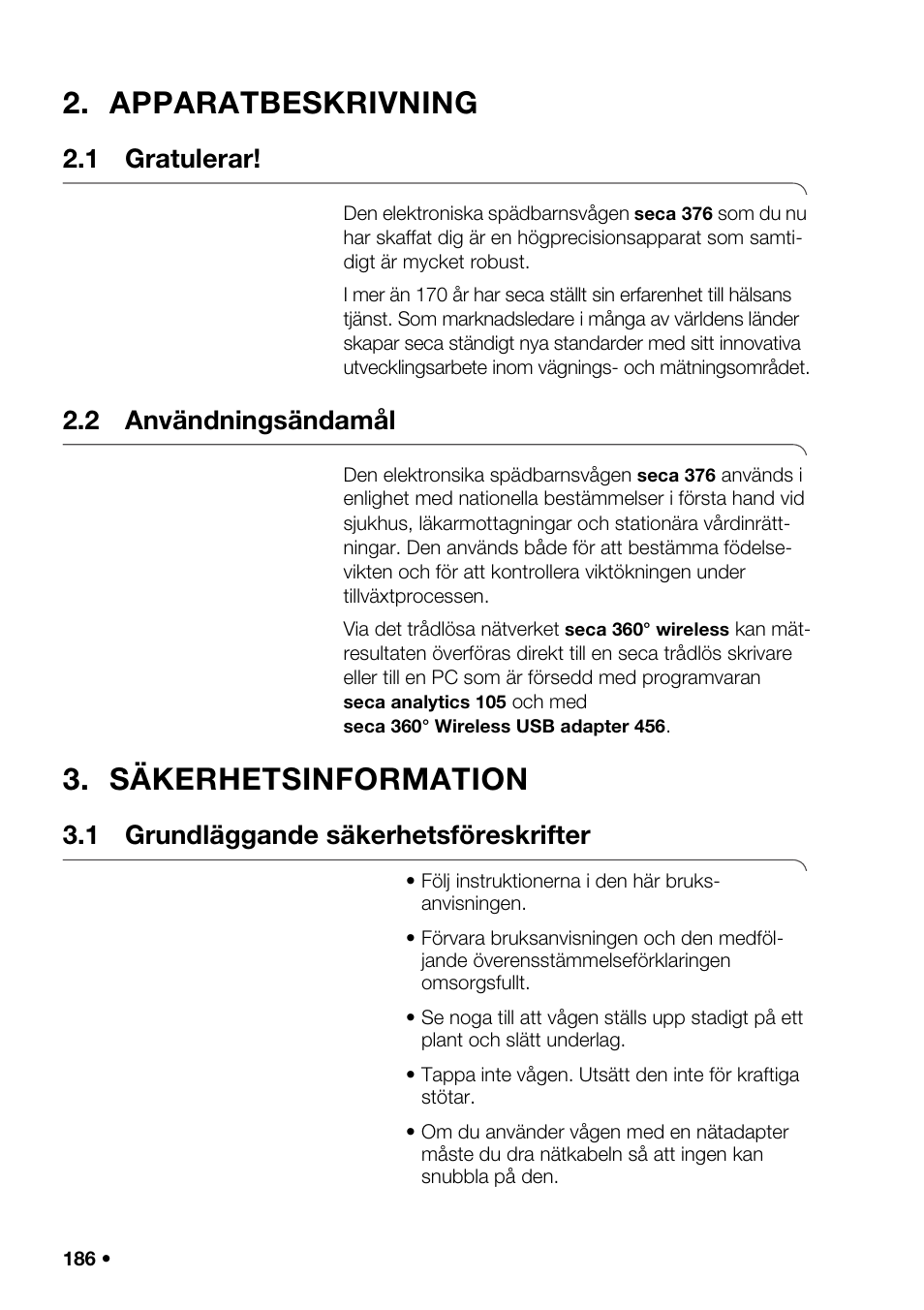 Apparatbeskrivning, 1 gratulerar, 2 användningsändamål | Säkerhetsinformation, 1 grundläggande säkerhetsföreskrifter | Seca 376 User Manual | Page 186 / 401