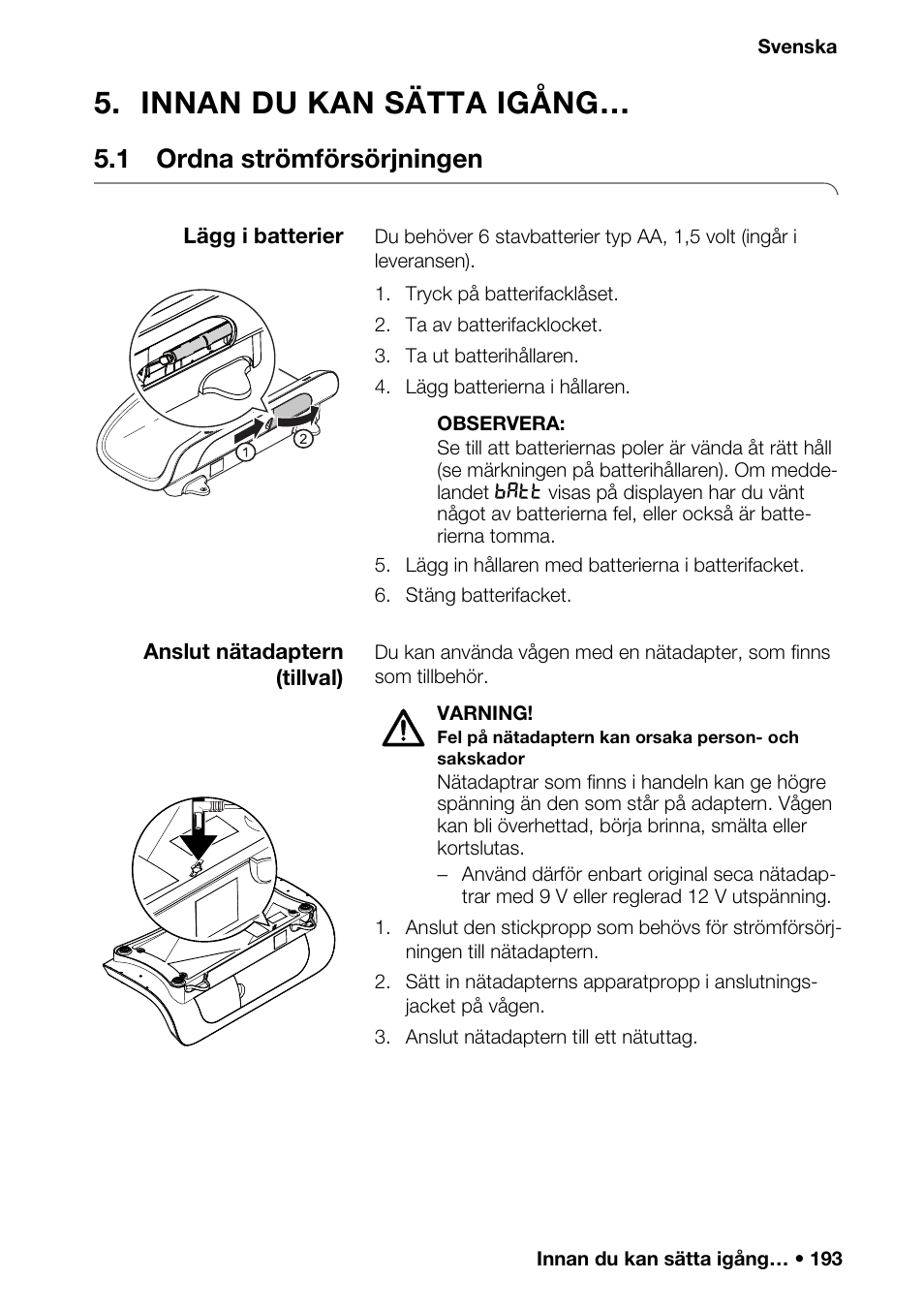 Innan du kan sätta igång, 1 ordna strömförsörjningen, Det trådlösa nätver | 1 inledn | Seca 376 User Manual | Page 193 / 401