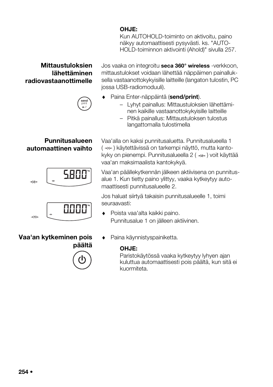 Taminen sisään, Kytkentä, Automaattisen tiedo | Ti (ase, Tulostusvalinn, Onajan asettam | Seca 376 User Manual | Page 254 / 401