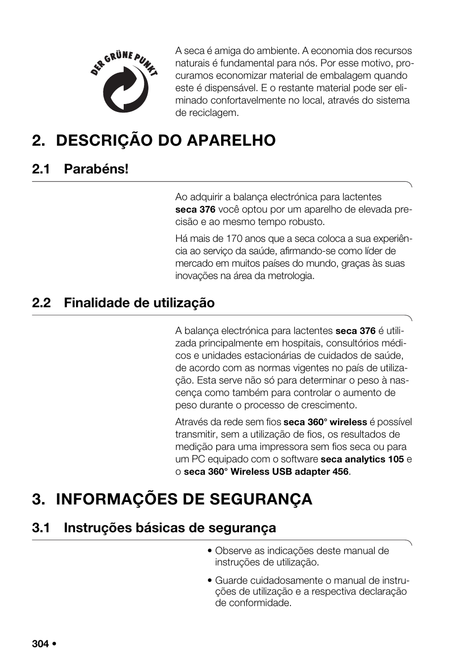 Descrição do aparelho, 1 parabéns, 2 finalidade de utilização | Informações de segurança, 1 instruções básicas de segurança | Seca 376 User Manual | Page 304 / 401