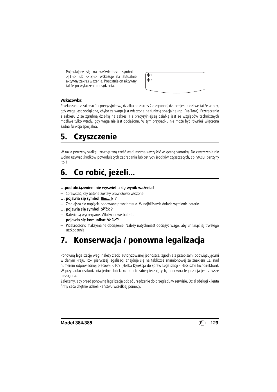 Czyszczenie, Co robić, jeżeli, Konserwacja / ponowna legalizacja | Patrz „konserwacja / ponowna, Legalizacja” na stronie 129) | Seca 385 User Manual | Page 129 / 136