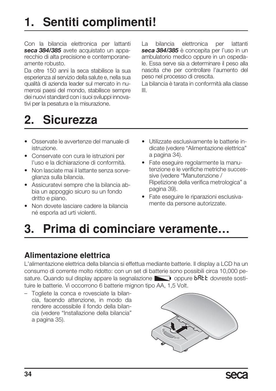 Sentiti complimenti, Sicurezza, Prima di cominciare veramente | Alimentazione elettrica | Seca 385 User Manual | Page 34 / 136