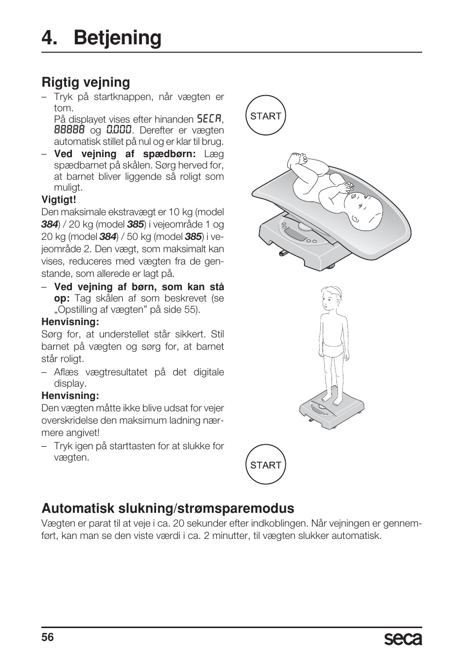 Betjening, Rigtig vejning, Automatisk slukning/strømsparemodus | Seca 385 User Manual | Page 56 / 136
