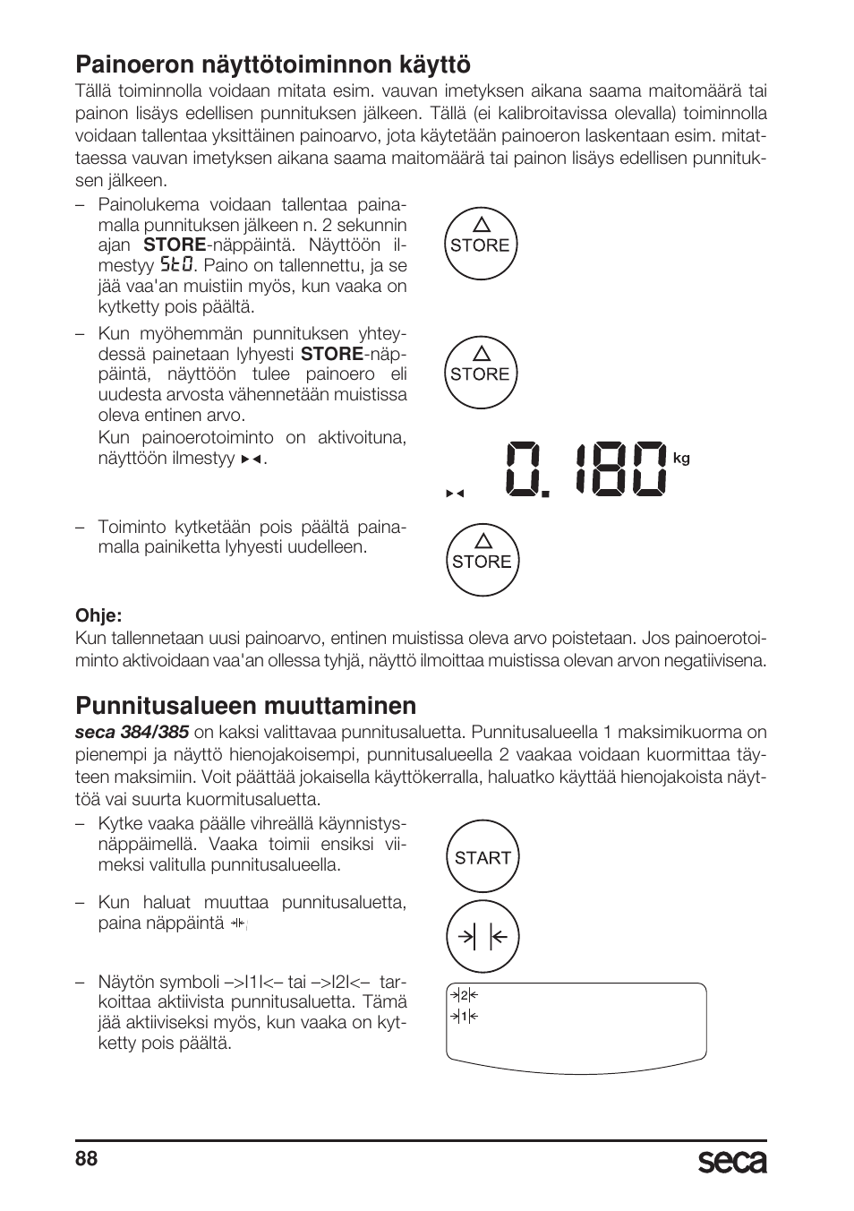 Painoeron näyttötoiminnon käyttö, Punnitusalueen muuttaminen | Seca 385 User Manual | Page 88 / 136