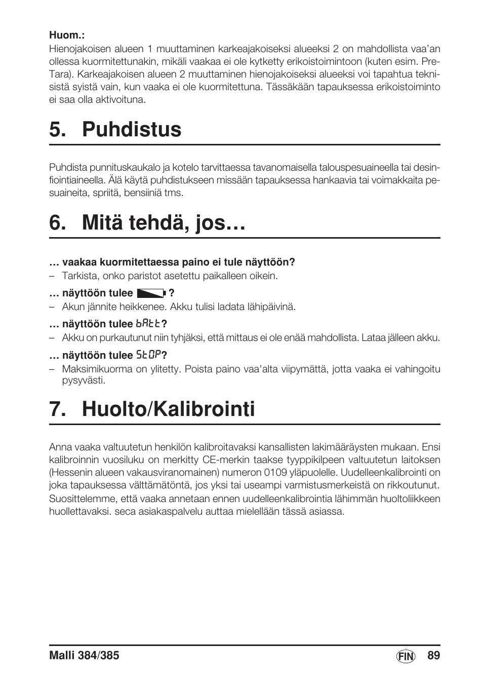 Puhdistus, Mitä tehdä, jos, Huolto/kalibrointi | Seca 385 User Manual | Page 89 / 136