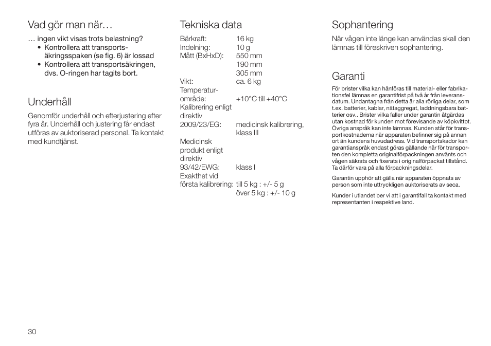 Vad gör man när, Underhåll, Sophantering | Garanti, Tekniska data | Seca 745 User Manual | Page 30 / 56