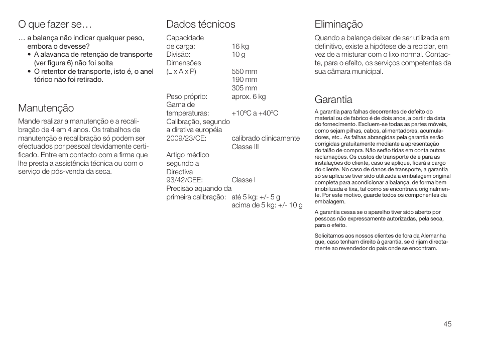 O que fazer se, Manutenção, Eliminação | Garantia, Dados técnicos | Seca 745 User Manual | Page 45 / 56