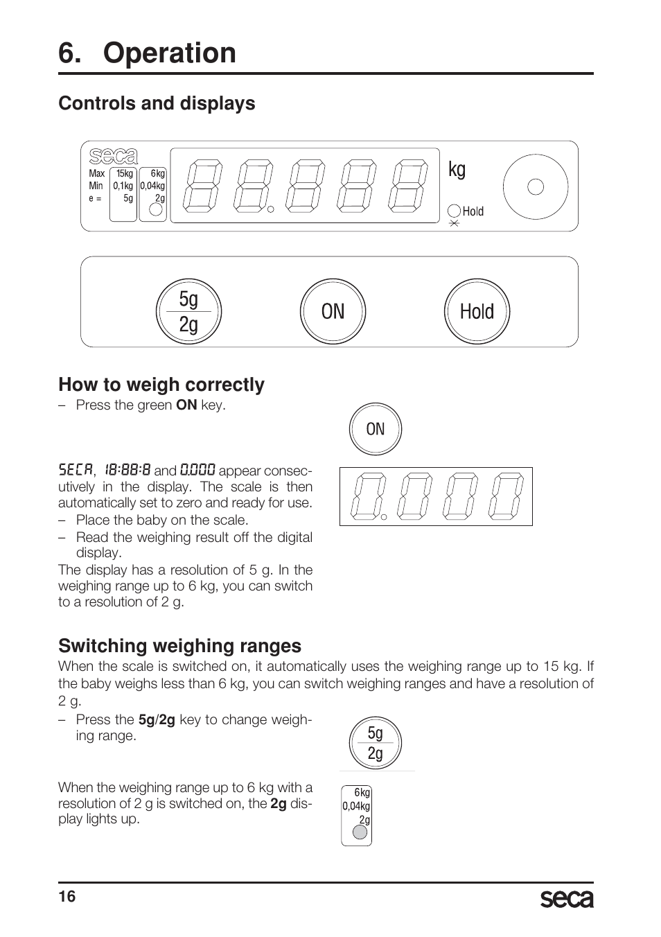 Operation, Controls and displays, How to weigh correctly | Switching weighing ranges, Controls and displays how to weigh correctly | Seca 717A User Manual | Page 16 / 136