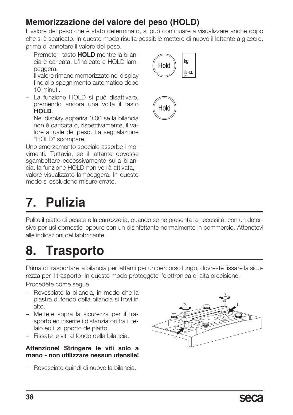 Memorizzazione del valore del peso (hold), Pulizia, Trasporto | Seca 717A User Manual | Page 38 / 136