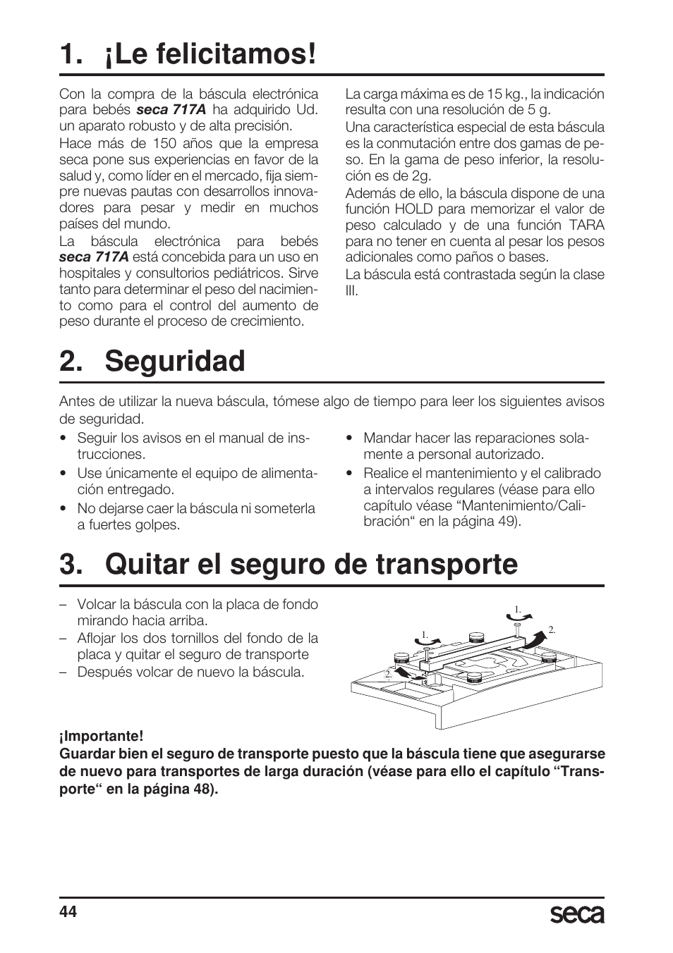 ¡le felicitamos, Seguridad, Quitar el seguro de transporte | Seca 717A User Manual | Page 44 / 136