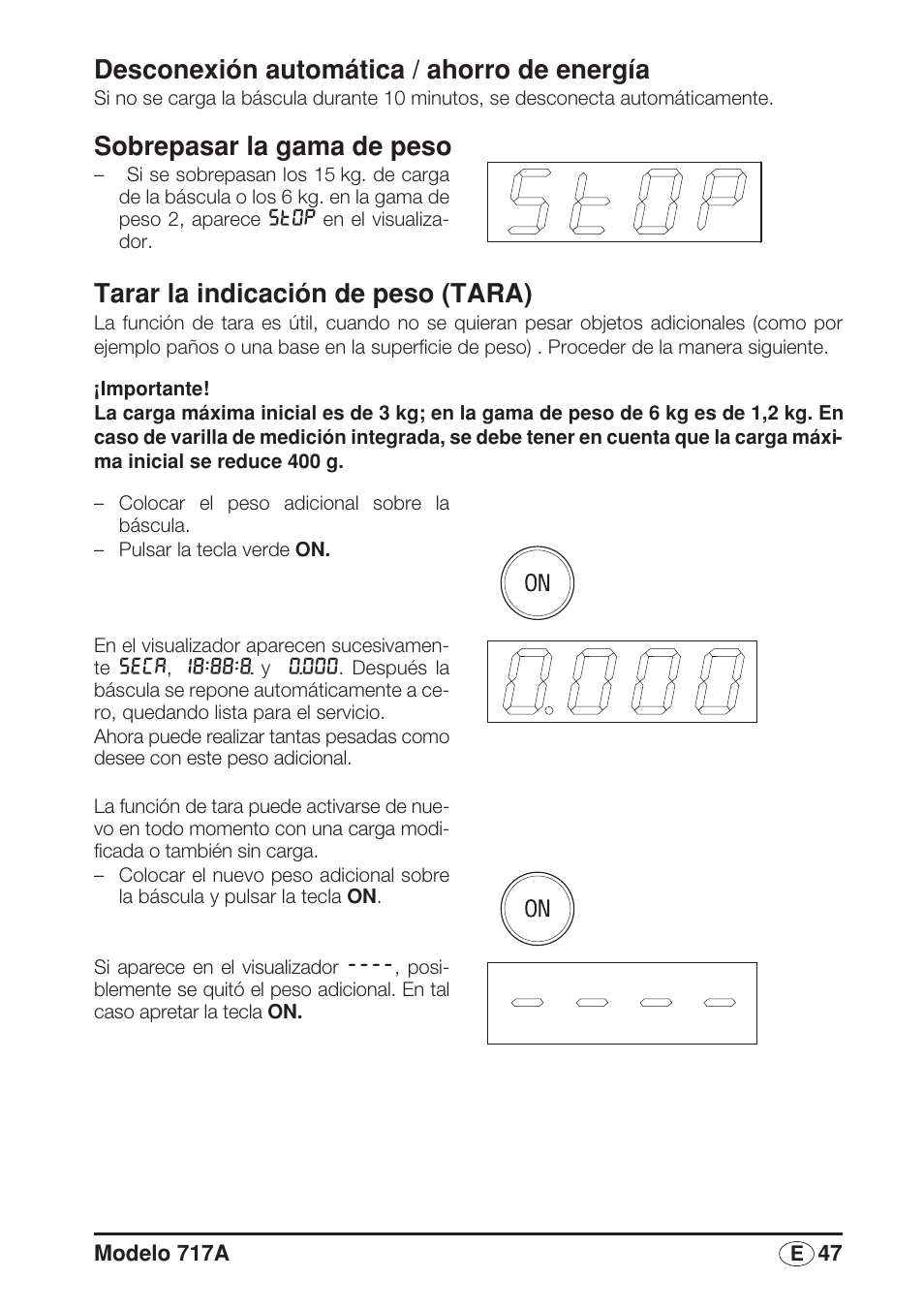 Desconexión automática / ahorro de energía, Sobrepasar la gama de peso, Tarar la indicación de peso (tara) | Seca 717A User Manual | Page 47 / 136