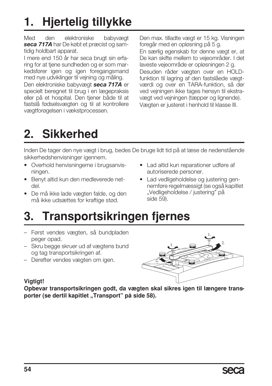 Hjertelig tillykke, Sikkerhed, Transportsikringen fjernes | Seca 717A User Manual | Page 54 / 136