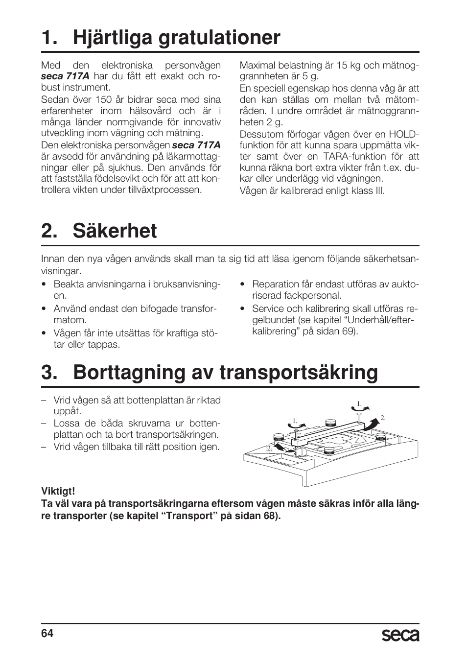 Hjärtliga gratulationer, Säkerhet, Borttagning av transportsäkring | Seca 717A User Manual | Page 64 / 136