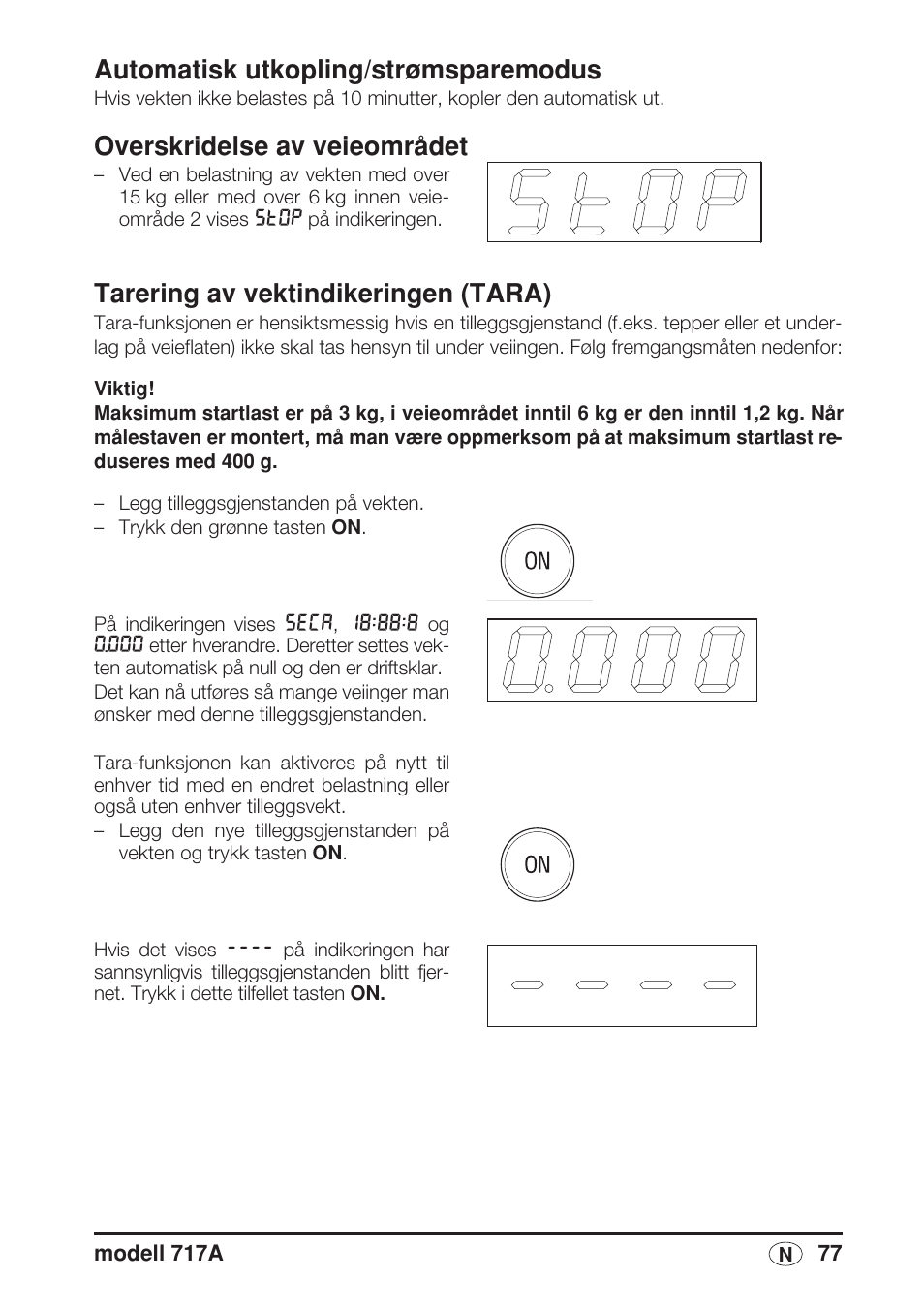 Automatisk utkopling/strømsparemodus, Overskridelse av veieområdet, Tarering av vektindikeringen (tara) | Seca 717A User Manual | Page 77 / 136