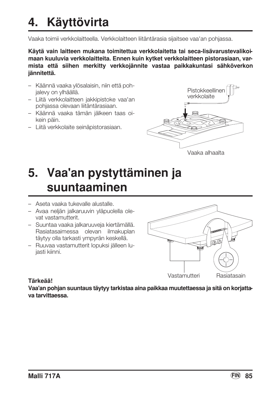 Käyttövirta, Vaa'an pystyttäminen ja suuntaaminen | Seca 717A User Manual | Page 85 / 136