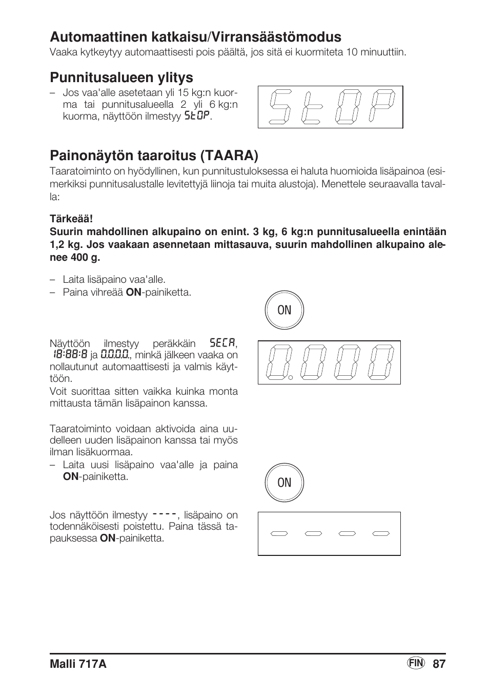 Punnitusalueen ylitys, Painonäytön taaroitus (taara), Automaattinen katkaisu/virransäästömodus | Seca 717A User Manual | Page 87 / 136