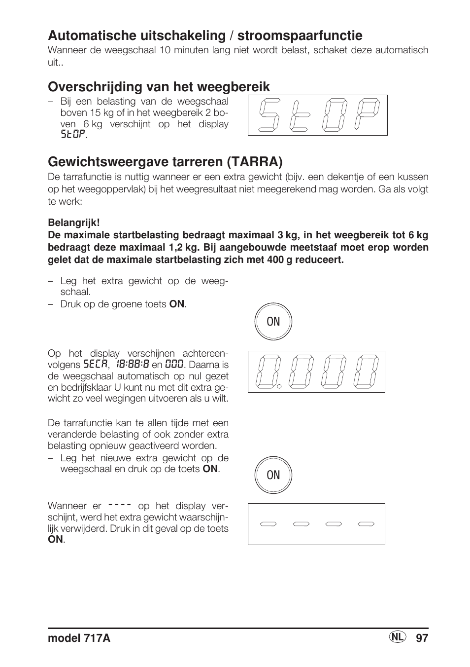Automatische uitschakeling / stroomspaarfunctie, Overschrijding van het weegbereik, Gewichtsweergave tarreren (tarra) | Seca 717A User Manual | Page 97 / 136