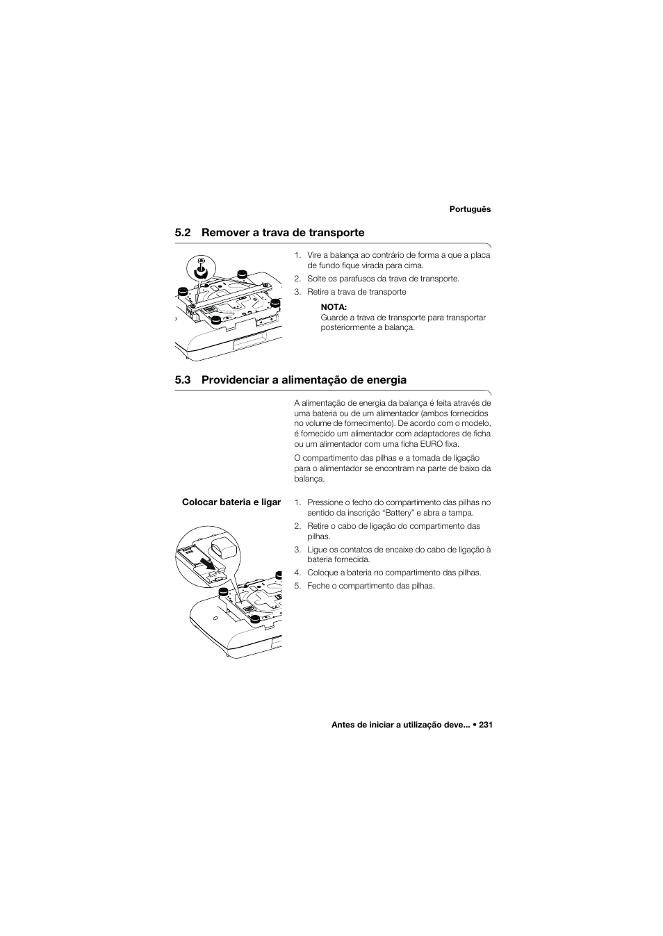 2 remover a trava de transporte, 3 providenciar a alimentação de energia, Colocar bateria e ligar | Seca 757 User Manual | Page 231 / 307