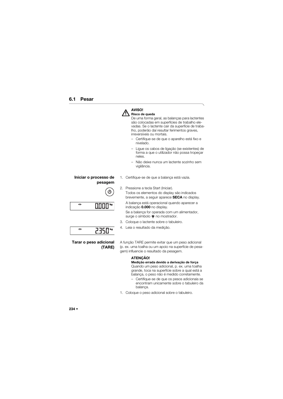 1 pesar, Iniciar o processo de pesagem, Tarar o peso adicional (tare) | Seca 757 User Manual | Page 234 / 307