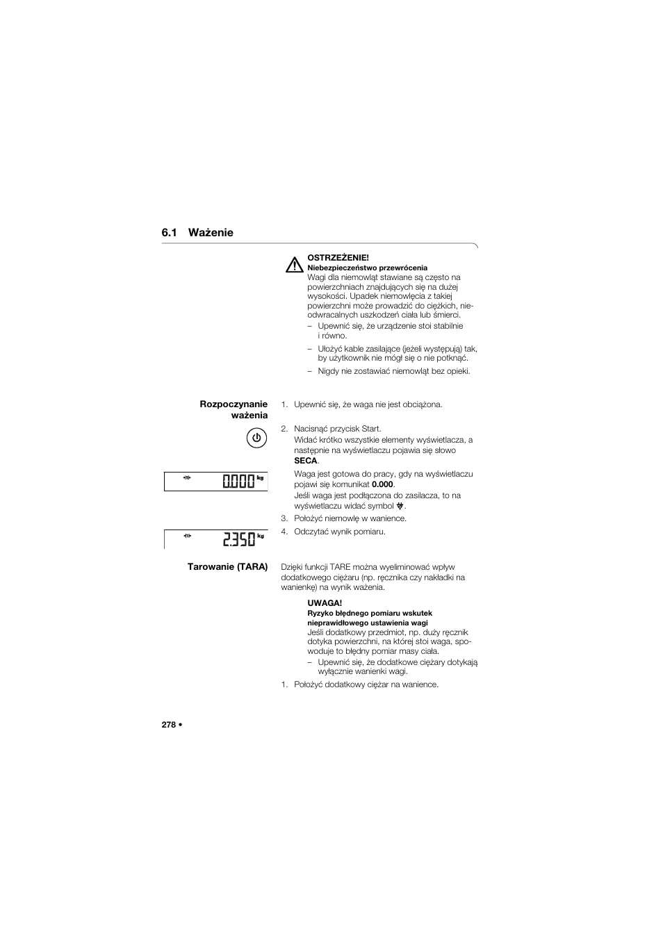 1 ważenie, Rozpoczynanie ważenia, Tarowanie (tara) | Seca 757 User Manual | Page 278 / 307