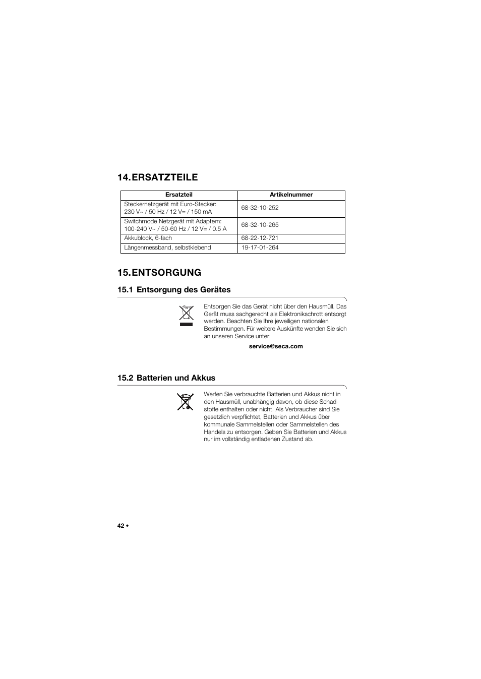 Ersatzteile, Entsorgung, 1 entsorgung des gerätes | 2 batterien und akkus, Ersatzteile 15.entsorgung | Seca 757 User Manual | Page 42 / 307