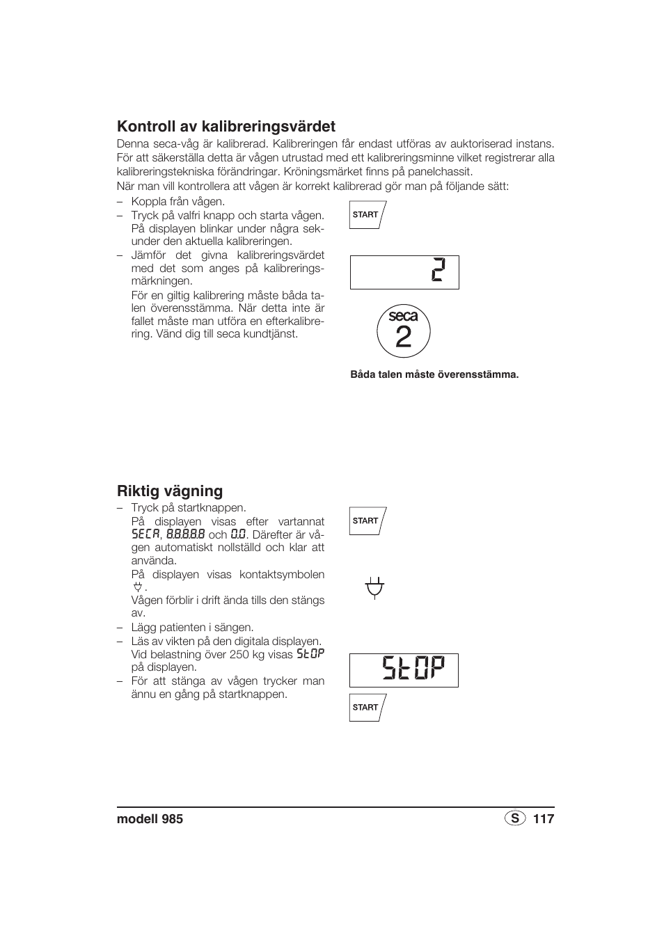 Kontroll av kalibreringsvärdet, Riktig vägning | Seca 985 User Manual | Page 117 / 239