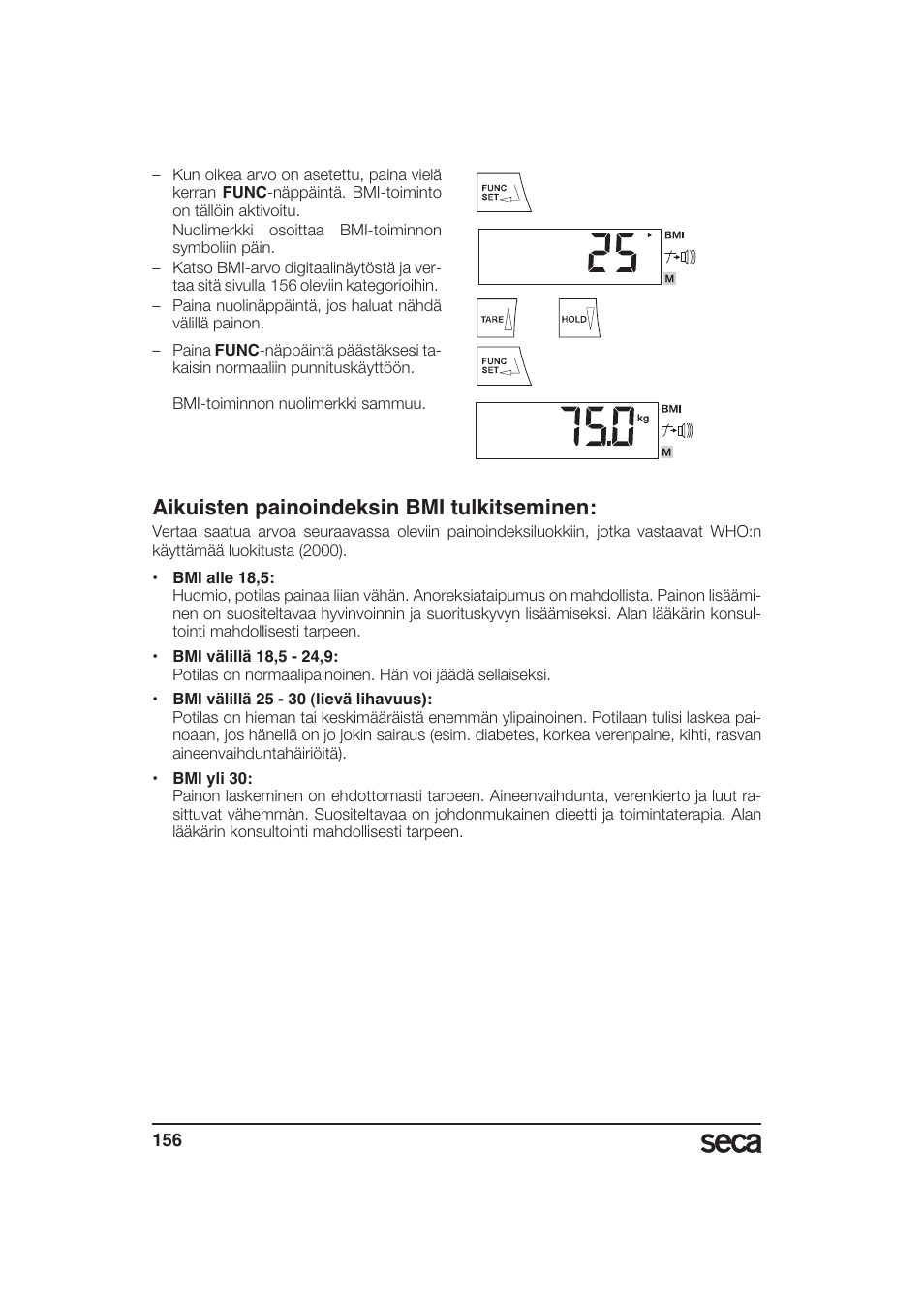 Aikuisten painoindeksin bmi tulkitseminen | Seca 985 User Manual | Page 156 / 239