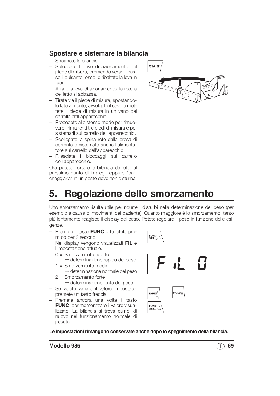 Spostare e sistemare la bilancia, Regolazione dello smorzamento | Seca 985 User Manual | Page 69 / 239