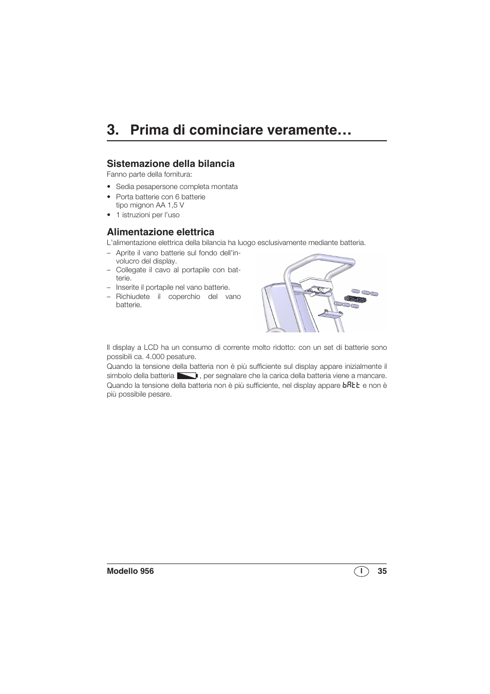 Prima di cominciare veramente, Sistemazione della bilancia, Alimentazione elettrica | Seca 956 User Manual | Page 35 / 136