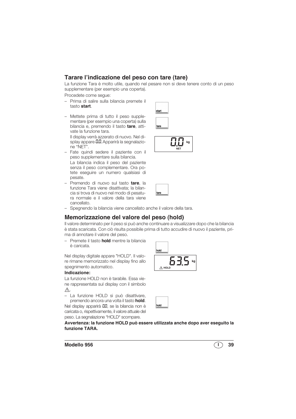 Tarare l’indicazione del peso con tare (tare), Memorizzazione del valore del peso (hold) | Seca 956 User Manual | Page 39 / 136