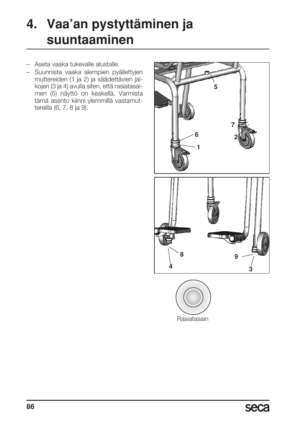 Vaa’an pystyttäminen jasuuntaaminen, Vaa’an pystyttäminen ja suuntaaminen | Seca 956 User Manual | Page 86 / 136