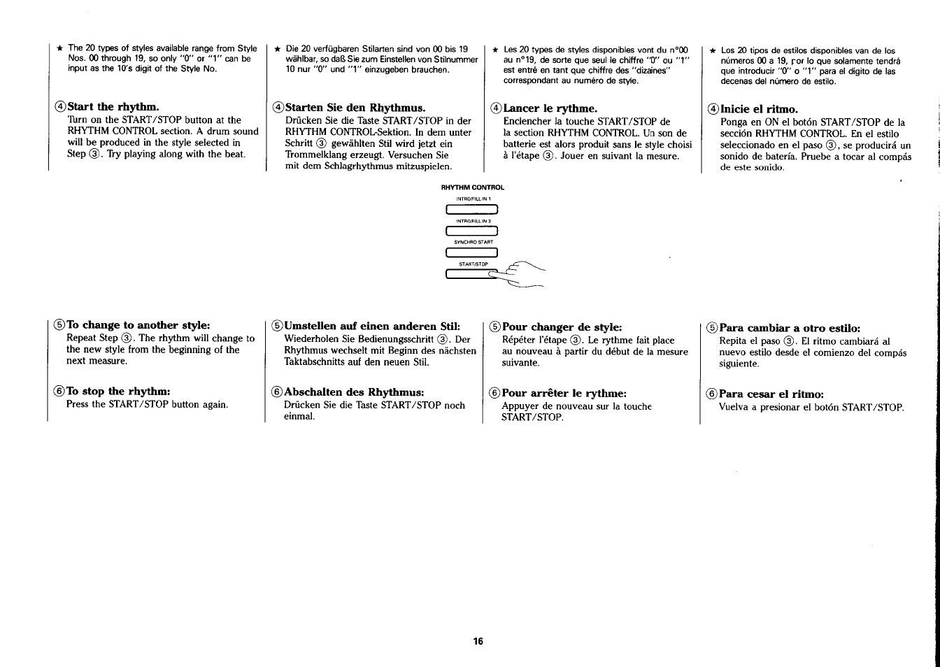 Start the rhythm, Starten sie den rhythmus, Lancer le rythme | Inicie el ritmo, To change to another style, To stop the rhythm, Umstellen auf einen anderen stil, Abschalten des rhythmus, Pour changer de style, Pour arrêter le rythme | Yamaha PSS-26 User Manual | Page 17 / 39