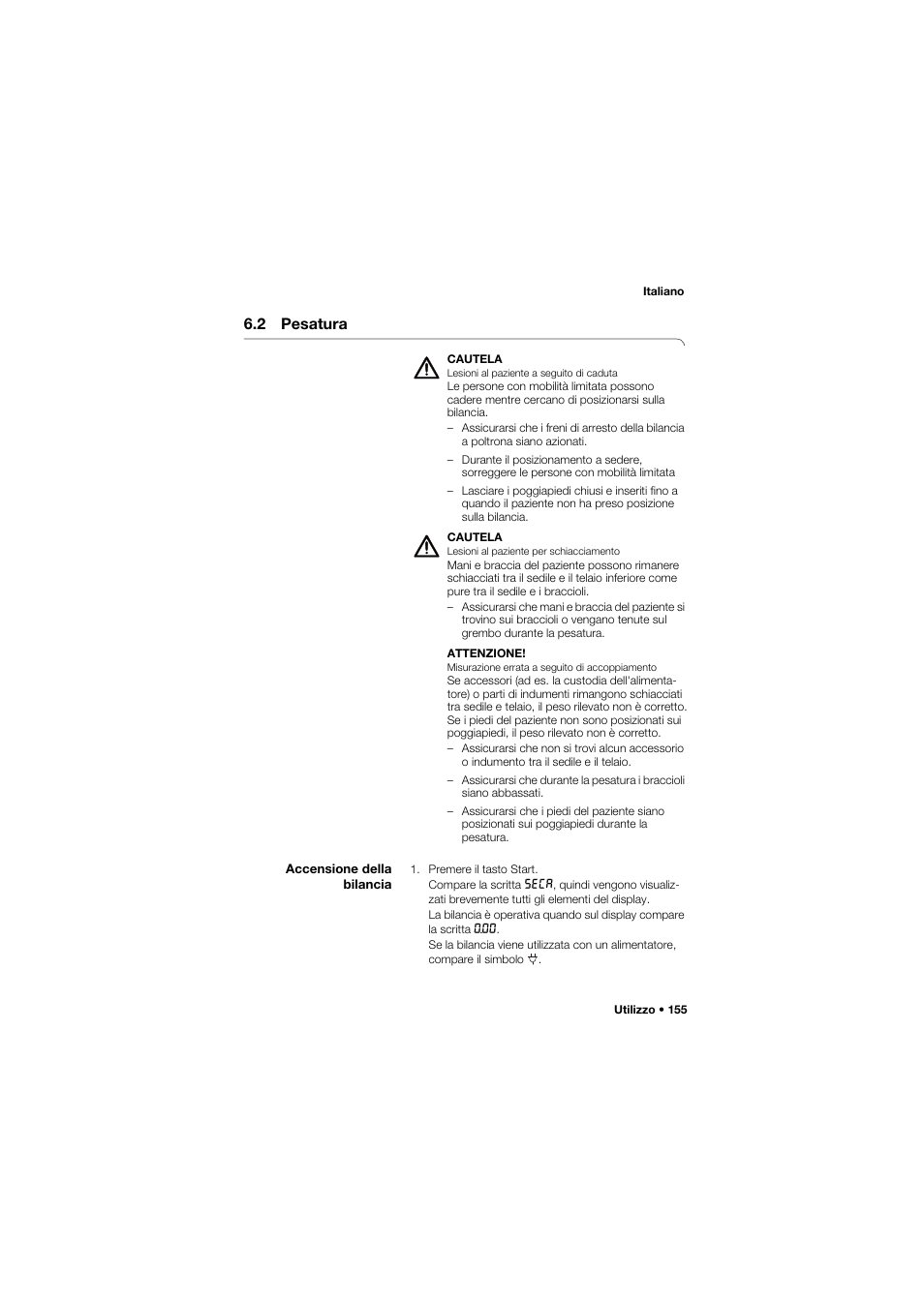 2 pesatura, Accensione della bilancia | Seca 959 User Manual | Page 155 / 317
