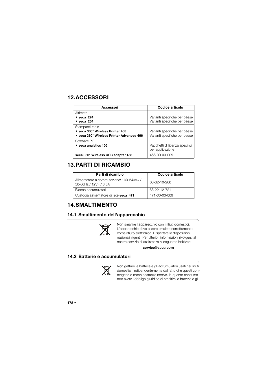 Accessori, Parti di ricambio, Smaltimento | 1 smaltimento dell'apparecchio, 2 batterie e accumulatori, Accessori 13.parti di ricambio 14.smaltimento | Seca 959 User Manual | Page 178 / 317