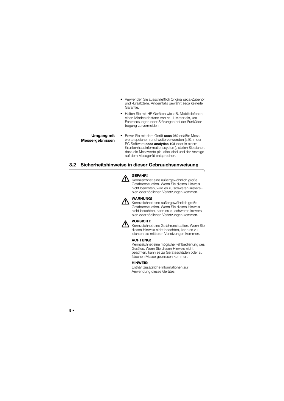 Umgang mit messergebnissen, 2 sicherheitshinweise in dieser gebrauchsanweisung | Seca 959 User Manual | Page 8 / 317