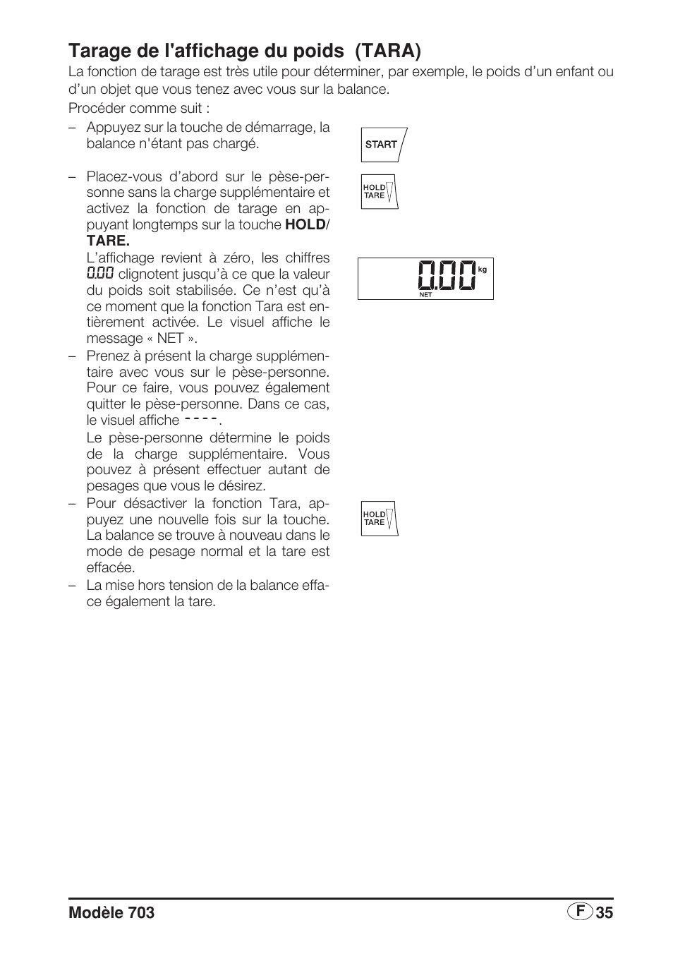 Tarage de l'affichage du poids (tara) | Seca 703 User Manual | Page 35 / 102