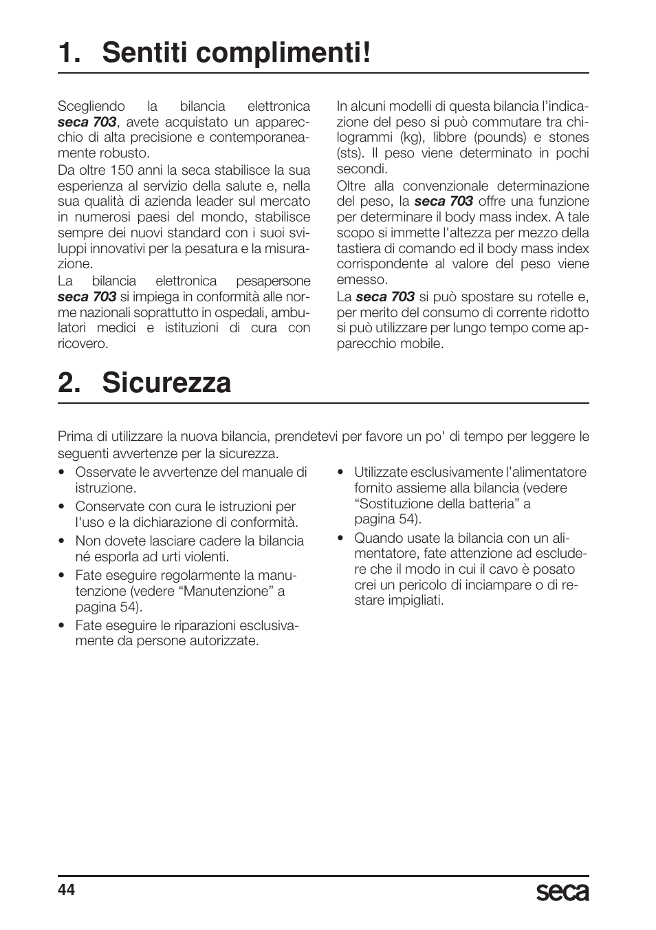 Italiano, Sentiti complimenti, Sicurezza | Seca 703 User Manual | Page 44 / 102