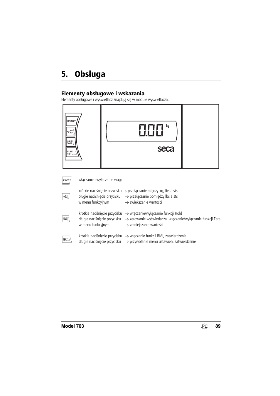 Obsługa, Elementy obsługowe i wskazania | Seca 703 User Manual | Page 89 / 102