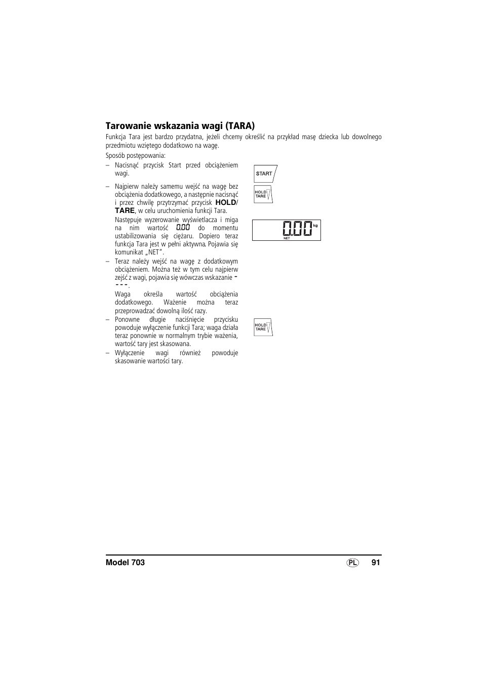 Tarowanie wskazania wagi (tara) | Seca 703 User Manual | Page 91 / 102