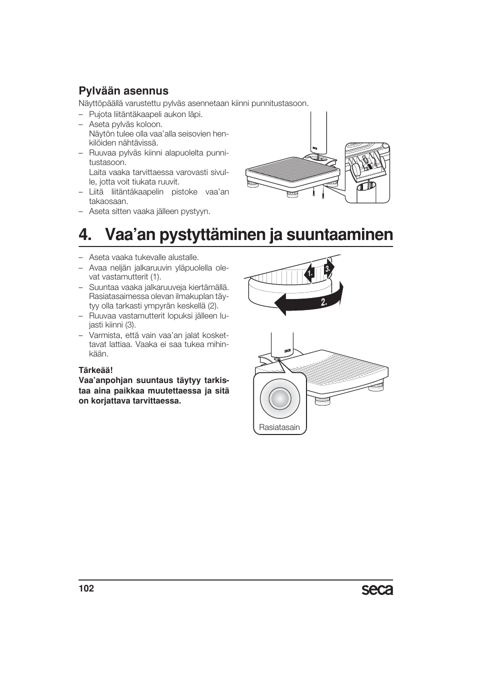 Pylvään asennus, Vaa’an pystyttäminen ja suuntaaminen | Seca 799 User Manual | Page 102 / 162