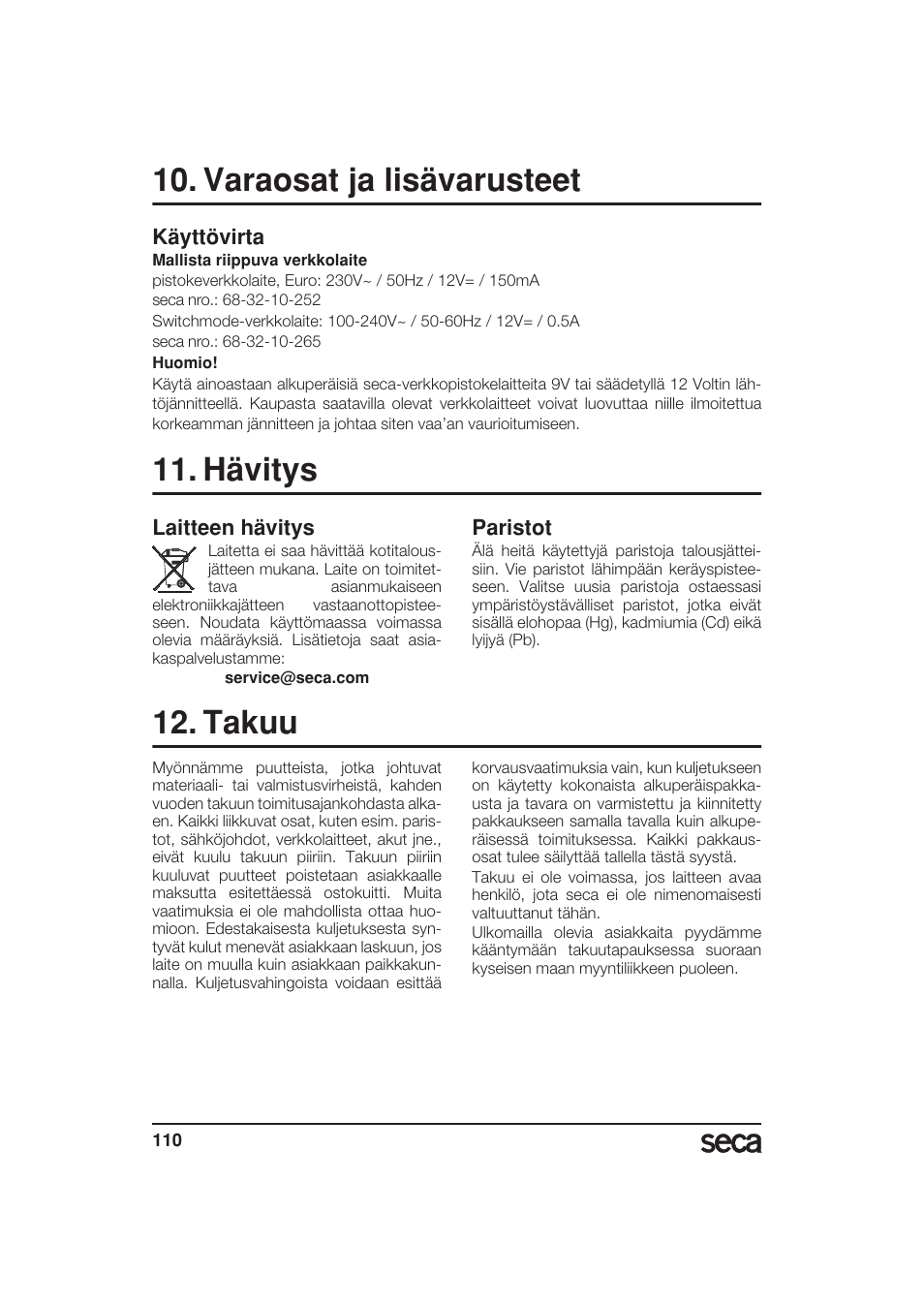 Varaosat ja lisävarusteet, Käyttövirta, Hävitys | Laitteen hävitys, Paristot, Takuu | Seca 799 User Manual | Page 110 / 162