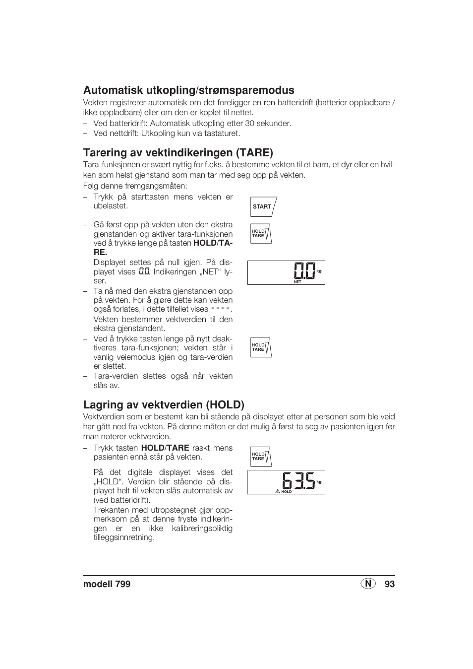 Automatisk utkopling/strømsparemodus, Tarering av vektindikeringen (tare), Lagring av vektverdien (hold) | Seca 799 User Manual | Page 93 / 162
