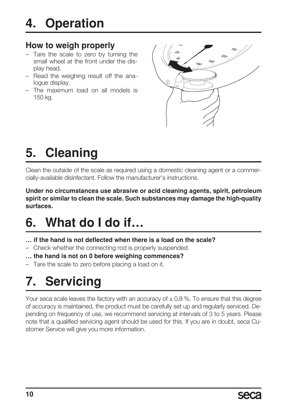 Operation, How to weigh properly, Cleaning | What do i do if, Servicing | Seca 786/culta/cultura User Manual | Page 10 / 38