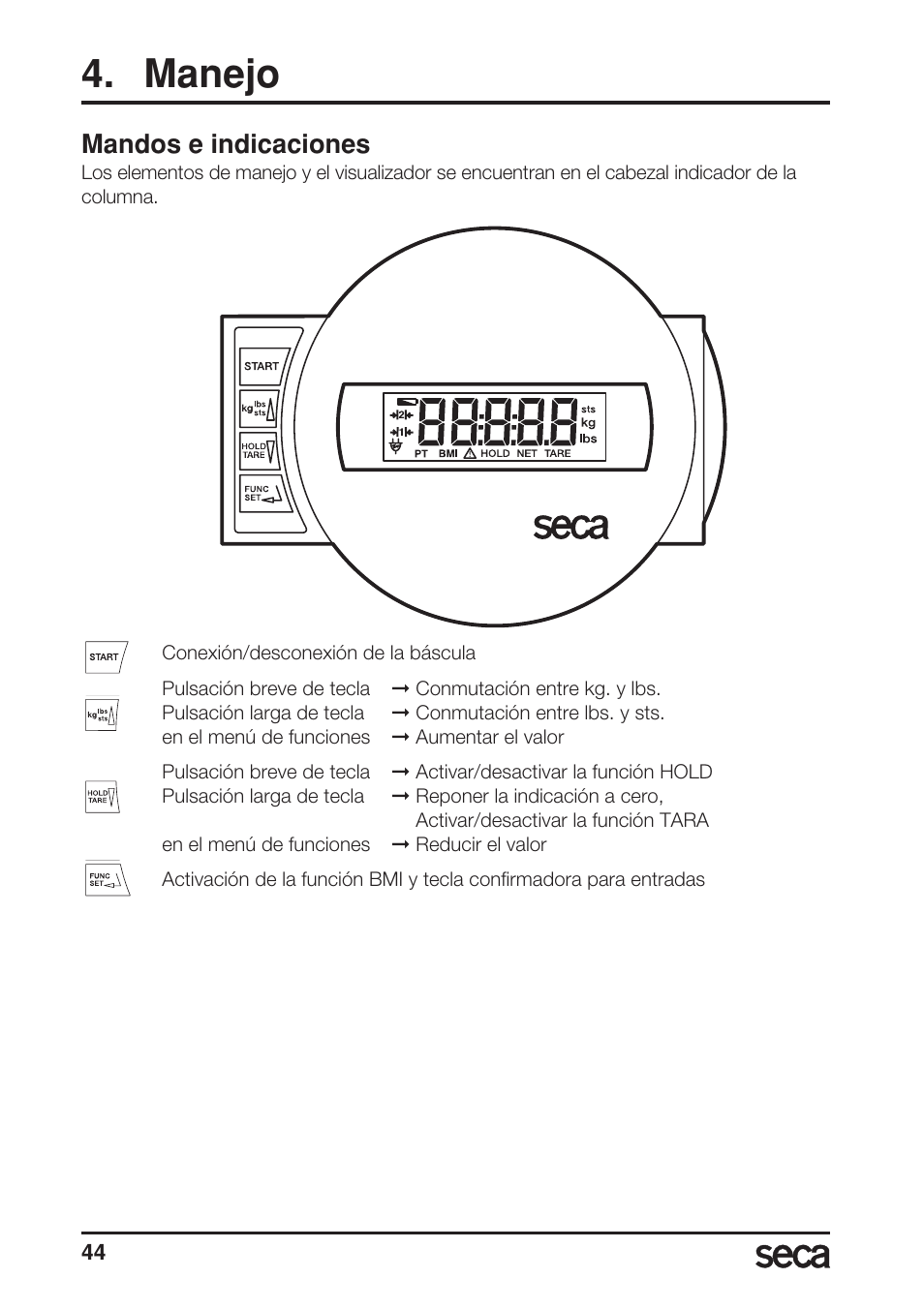 Manejo, Mandos e indicaciones | Seca 769 User Manual | Page 44 / 76