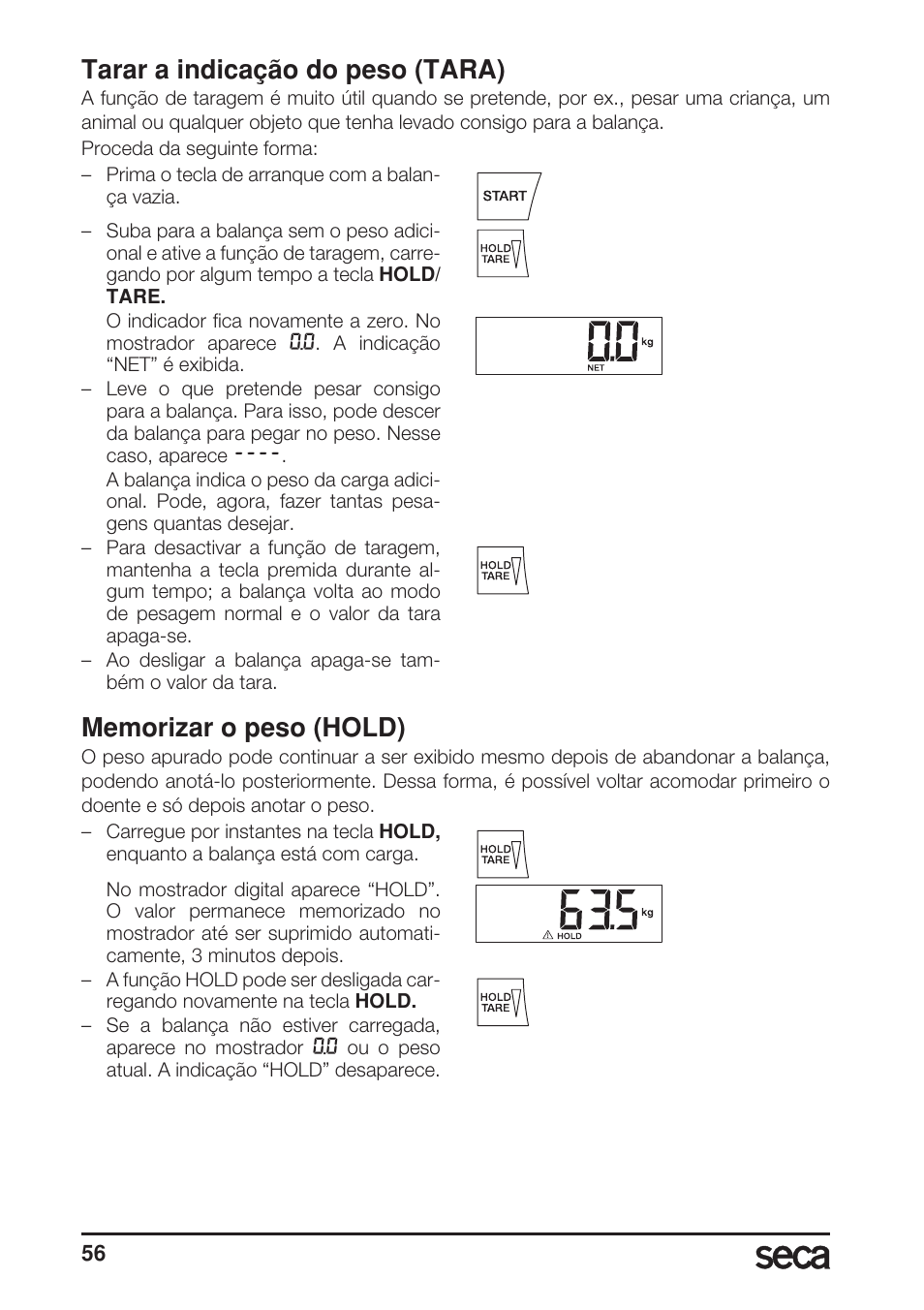 Tarar a indicação do peso (tara), Memorizar o peso (hold) | Seca 769 User Manual | Page 56 / 76