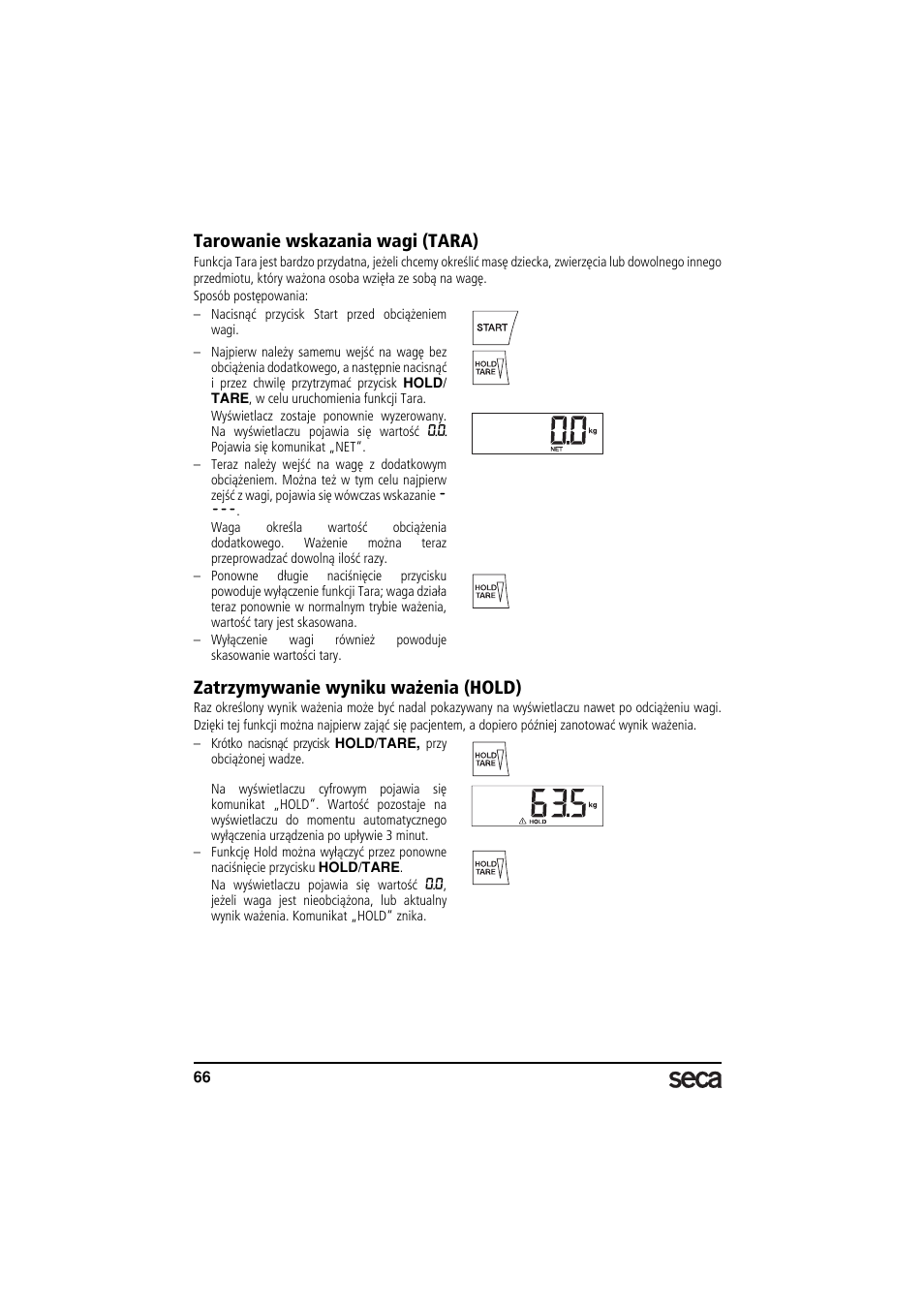 Tarowanie wskazania wagi (tara), Zatrzymywanie wyniku ważenia (hold) | Seca 769 User Manual | Page 66 / 76